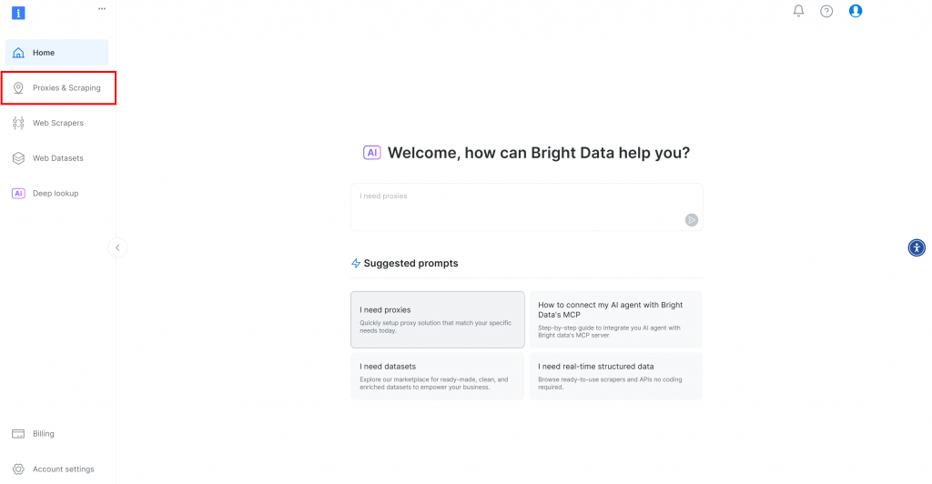Bright Dataダッシュボードの "Proxies & Scraping "ボタンをクリックします。
