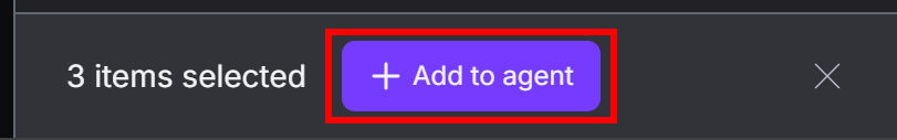 Clicking the “Add to agent” button