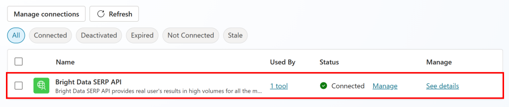 Note that “Bright Data SERP API” is now connected