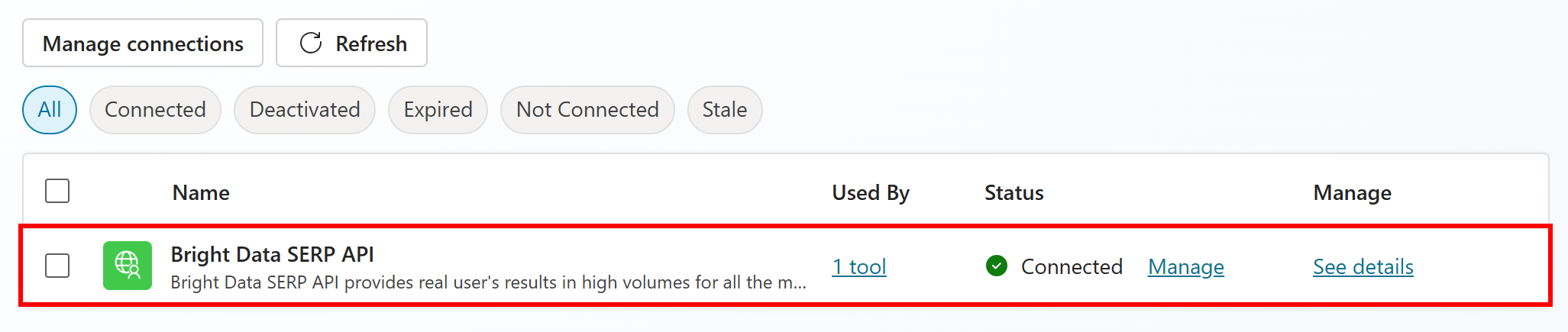 Note that “Bright Data SERP API” is now connected