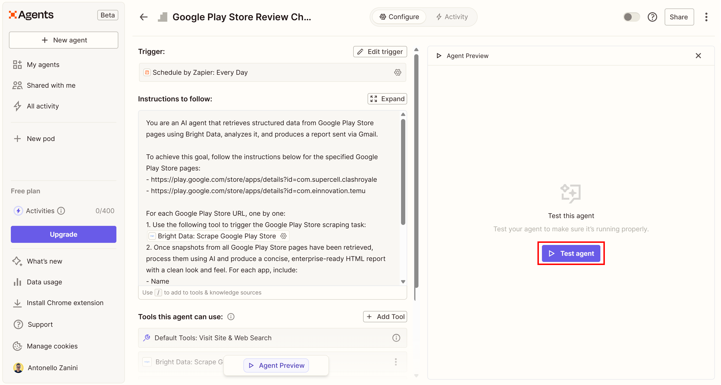 Pressing the “Test agent” button