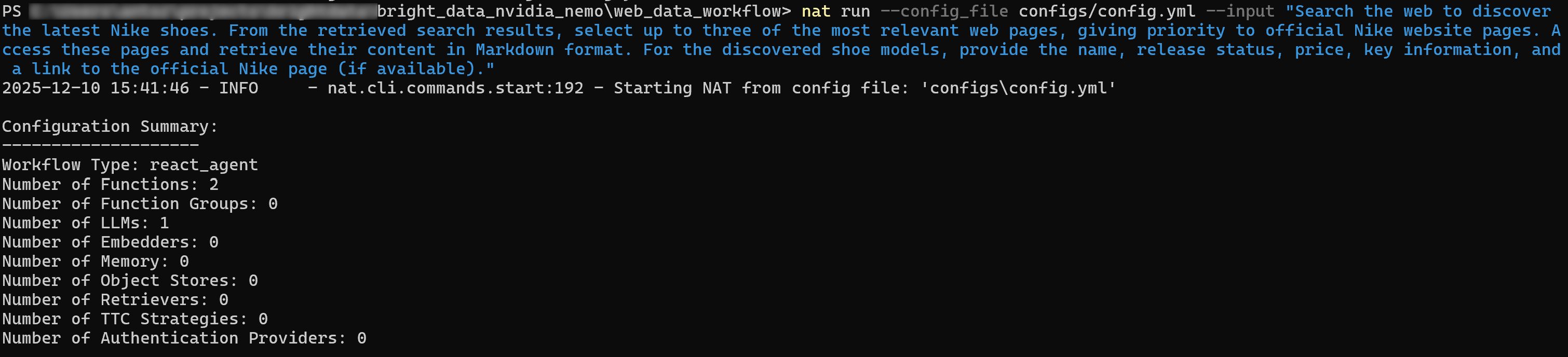 Note the initial output produced by the agent