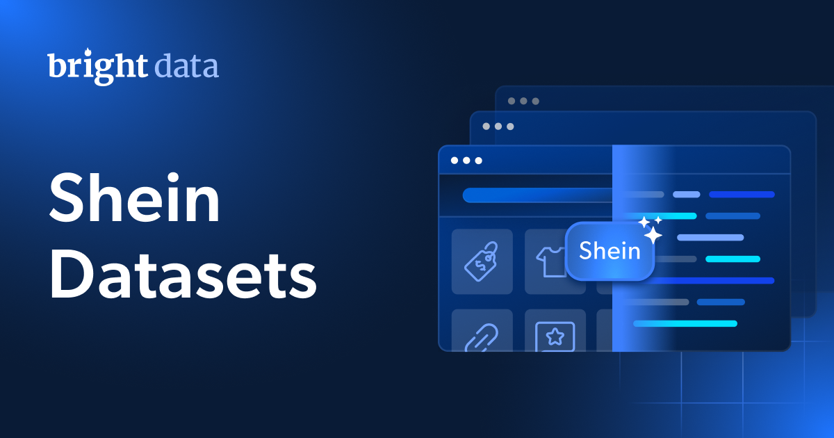 Shein Datasets - 45.7M+ Records Available