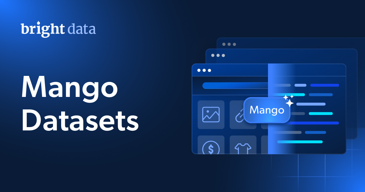 Mango Datasets - Buy Mango Data - $250/100K Records