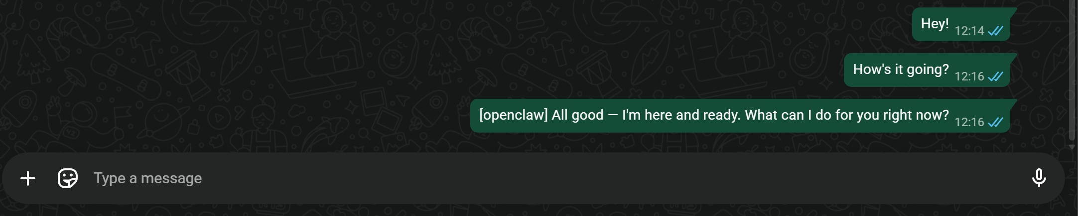 Note the WhatsApp messages sent by OpenClaw