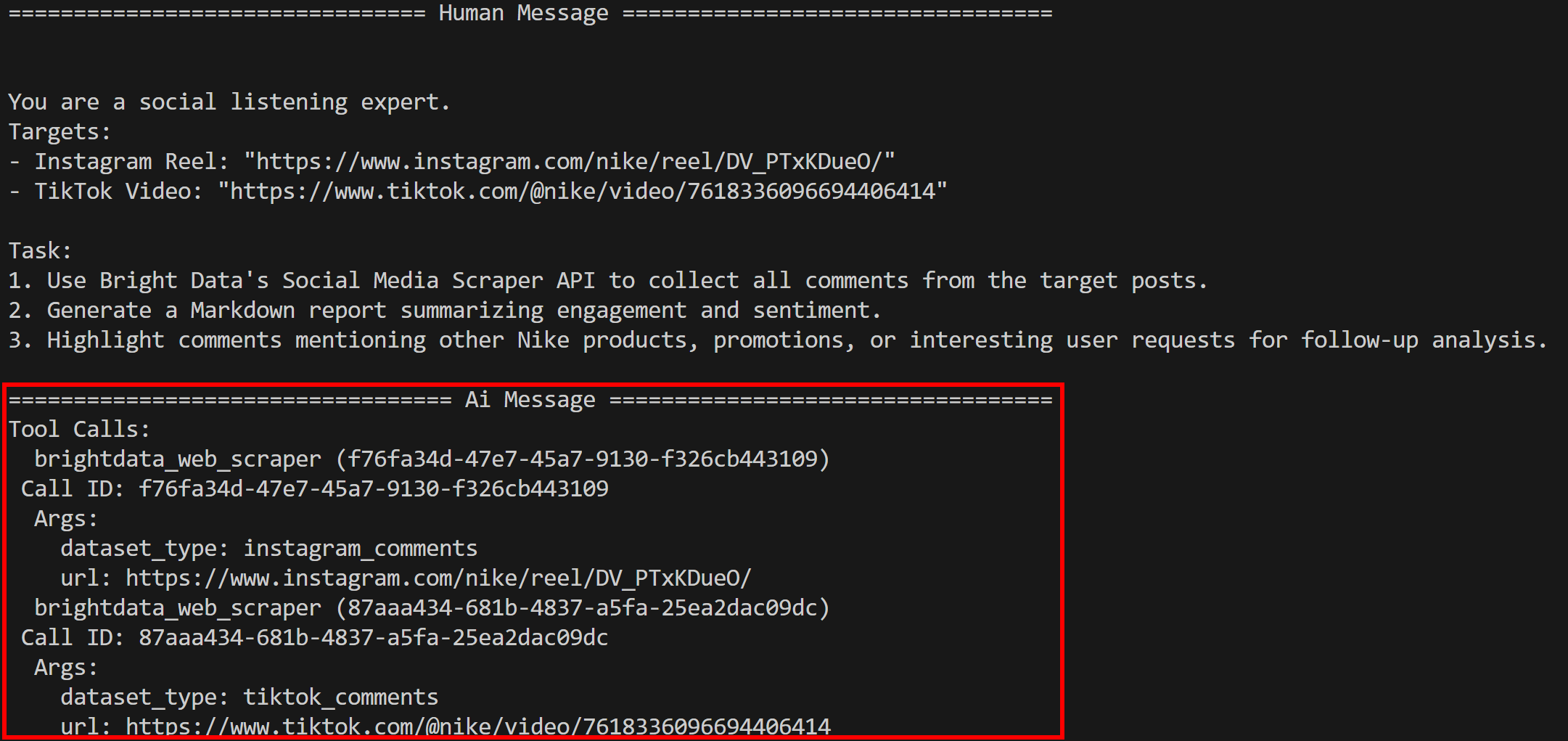 Note that the aget called the bright_data_web_scraper tool