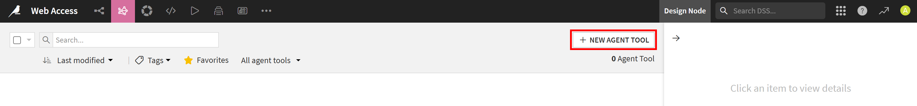 Clicking the “NEW AGENT TOOL” button
