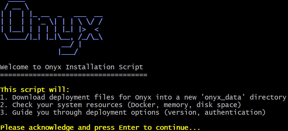 The welcome message from the Onyx installation script