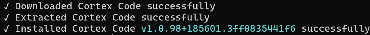 The output of the Cortex Code CLI installation script