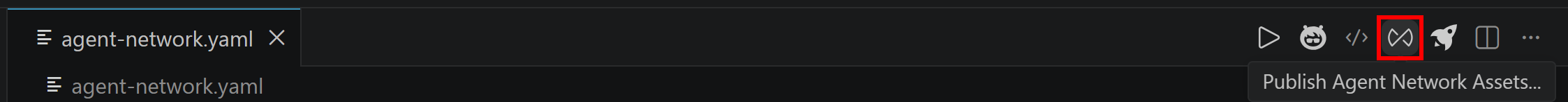Clicking the “Publish Agent Network Assets” button