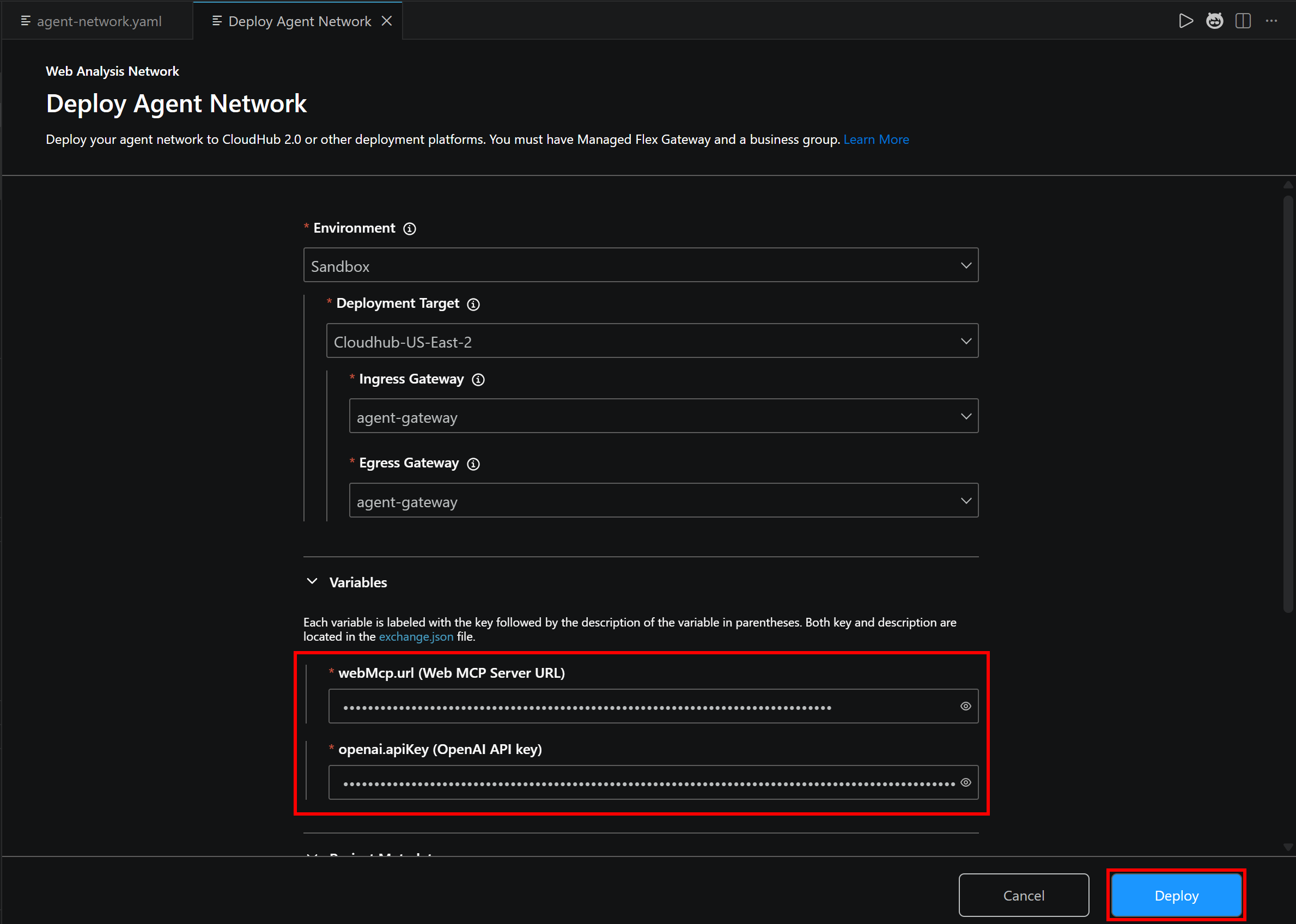 Filling out the “Deploy Agent Network” form