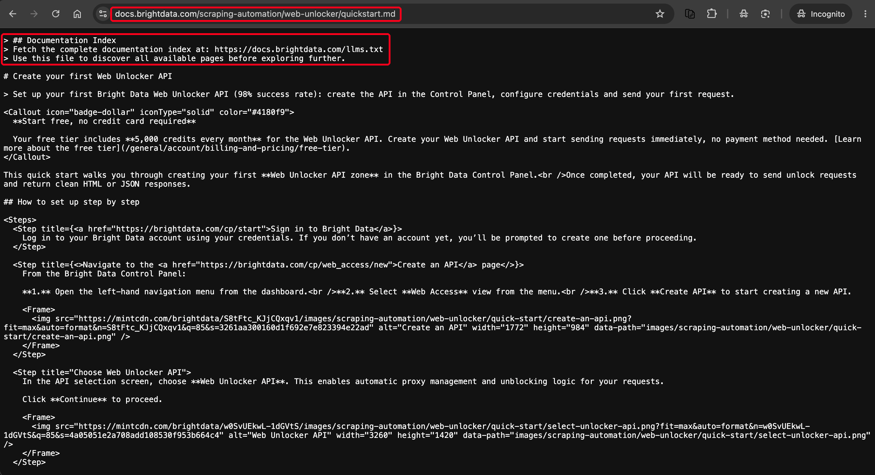 Incognito browser at docs.brightdata.com/scraping-automation/web-unlocker/quickstart.md showing unstyled Markdown with no navigation, logo, or search box, but still carrying Callout, Steps, and Frame component tags and full mintcdn.com image URLs. Red boxes mark the .md URL and the opening lines pointing to docs.brightdata.com/llms.txt.