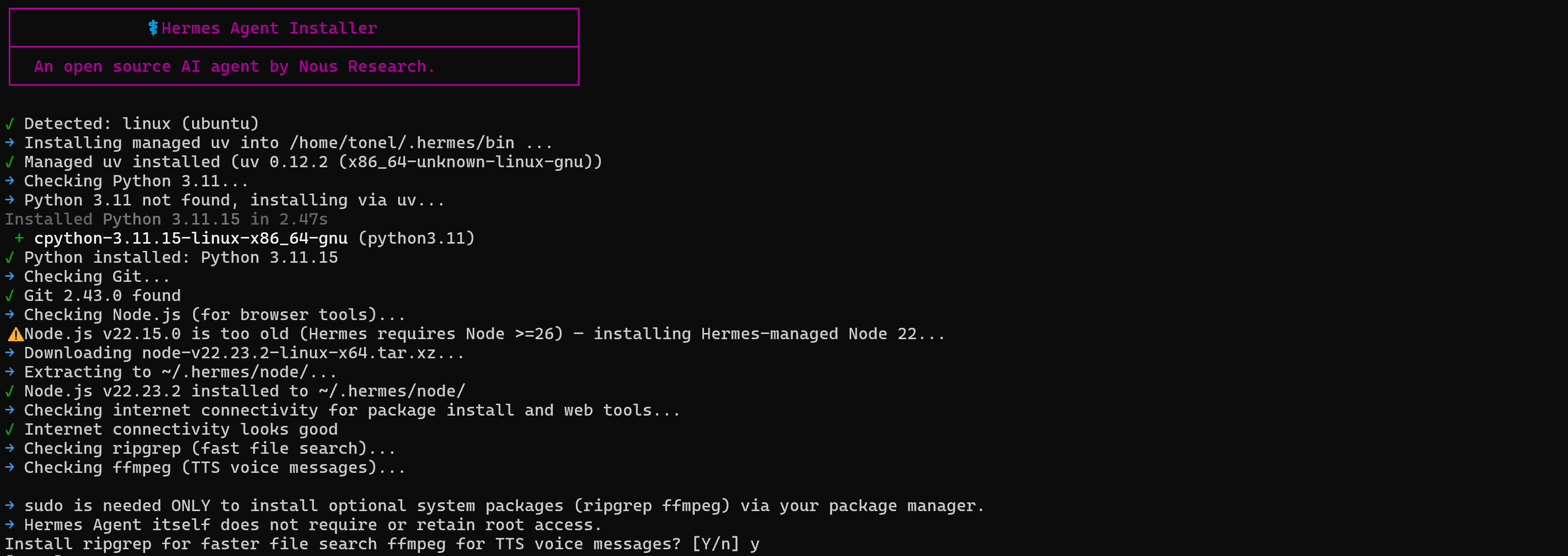 The output of the Hermes Agent installation command