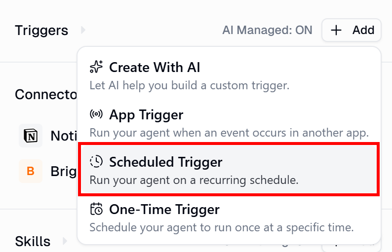 Selecting the “Scheduled Trigger” option