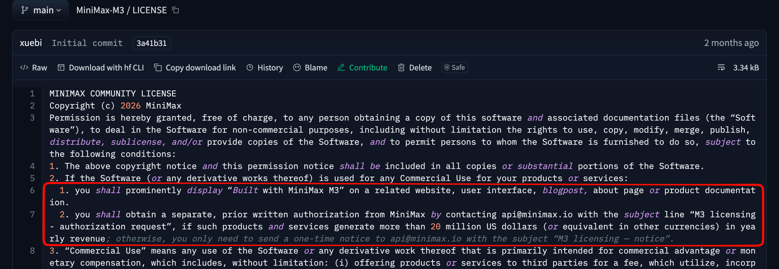 Archivo LICENSE de Hugging Face para MiniMaxAI/MiniMax-M3, con las cláusulas de uso comercial recuadradas en rojo: se requiere la atribución "Built with MiniMax M3", y autorización escrita por encima de $20M de ingresos anuales, de lo contrario un aviso único a MiniMax.