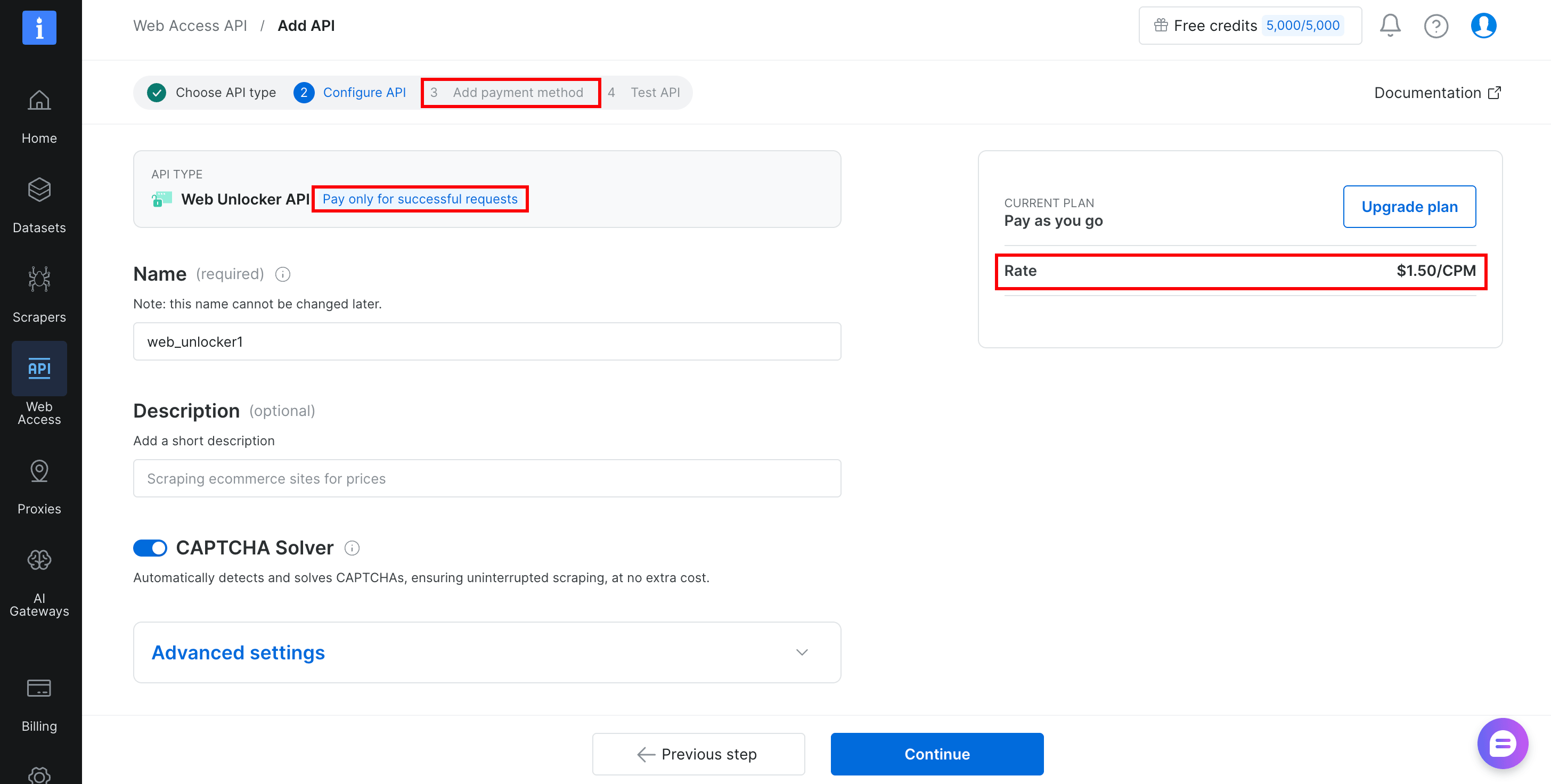 Asistente Añadir API de Bright Data en el paso 2 de 4, con 3 elementos recuadrados en rojo: paso 3 del asistente, "Añadir método de pago"; la etiqueta "Paga solo por solicitudes exitosas" junto a Web Unlocker API; y la tarifa de pago por uso de $1.50/CPM a la derecha. El campo Nombre está prerellenado con web_unlocker1, y el Resolvedor de CAPTCHA está activado.