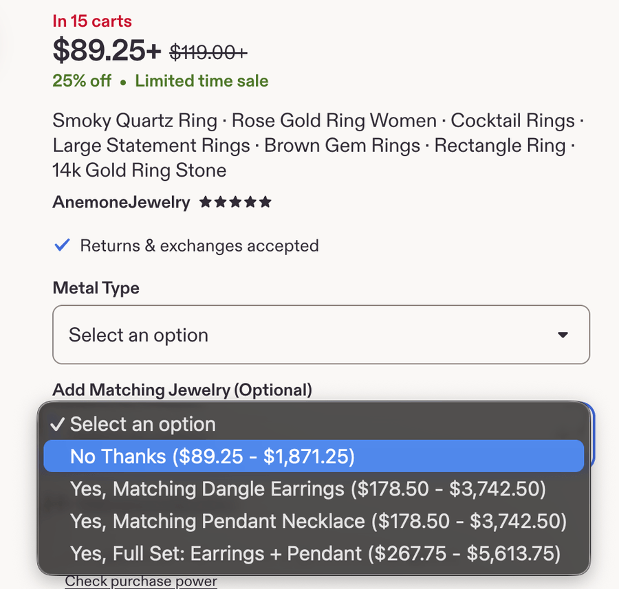 The Add Matching Jewelry dropdown open on the listing, showing four choices priced as multiples of the ring: No Thanks $89.25 to $1,871.25, either single matching piece $178.50 to $3,742.50, and Full Set Earrings plus Pendant $267.75 to $5,613.75. A Metal Type dropdown sits above it and the headline price reads $89.25 plus, with $119.00 struck through