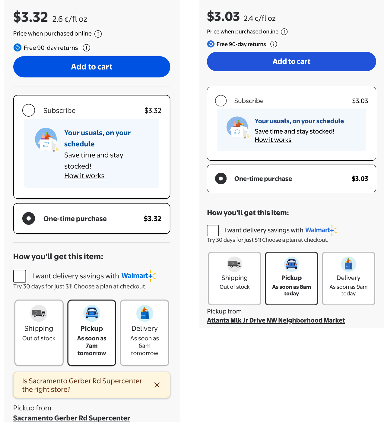 Walmart price panels for the same gallon of milk at 2 stores. Left, $3.32 with the prompt Is Sacramento Gerber Rd Supercenter the right store? and the line Pickup from Sacramento Gerber Rd Supercenter. Right, $3.03 with the line Pickup from Atlanta Mlk Jr Drive NW Neighborhood Market