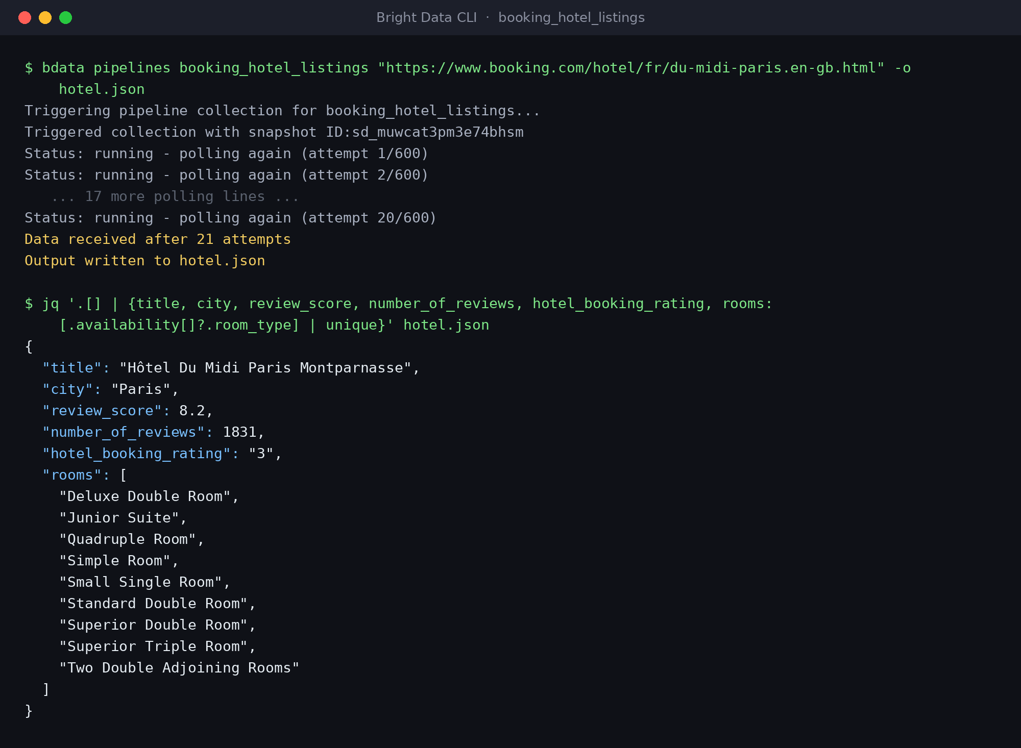 Bright Data CLI scrapt ein Booking.com-Hotel mit der booking_hotel_listings-Pipeline, dann extrahiert jq Titel, Bewertungspunkt und Zimmertypen