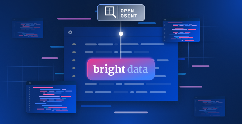 OpenOSINT with bright data