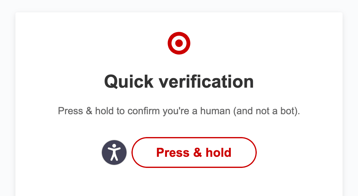 Target's HUMAN challenge page titled Quick verification, with the text Press & hold to confirm you're a human (and not a bot) above a Press & hold button.