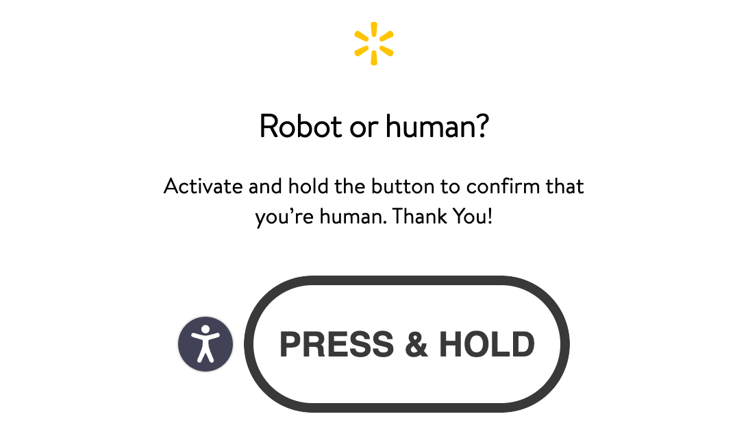 Walmart challenge page with the Walmart logo, the heading Robot or human?, the instruction to activate and hold the button, and a PRESS & HOLD button
