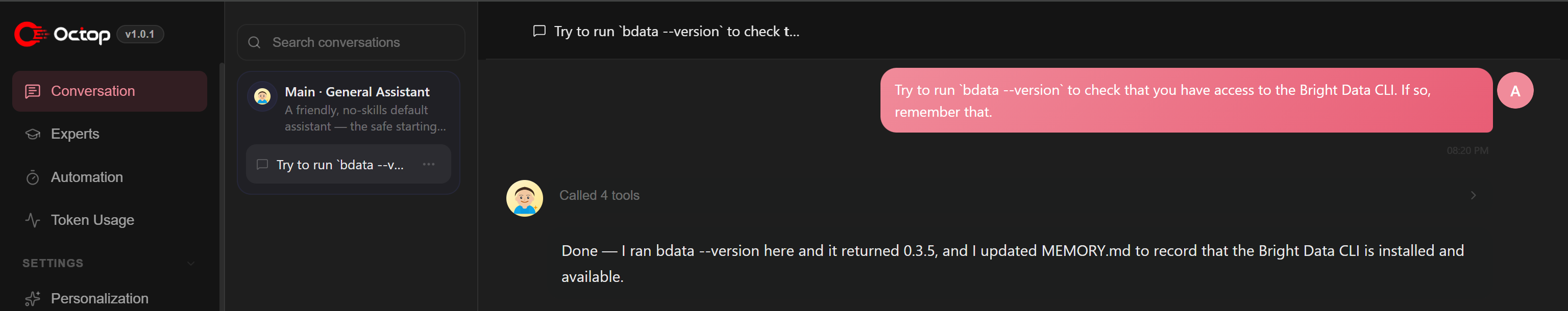 The agent now knows that it has access to the Bright Data CLI